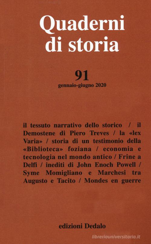Quaderni di storia (2020) vol.91 edito da edizioni Dedalo