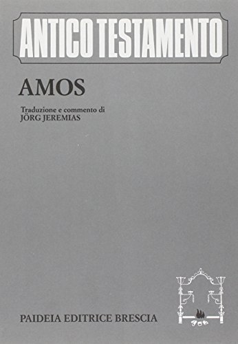 Amos vol.2 di Jörg Jeremias edito da Paideia