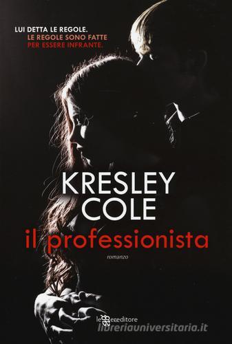 Il professionista di Kresley Cole edito da Leggereditore