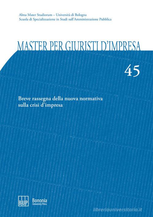 Master per giuristi d'impresa vol.45 edito da Bononia University Press
