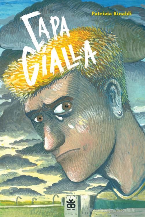 Capa gialla di Patrizia Rinaldi edito da Sinnos