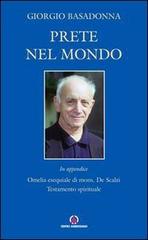 Prete nel mondo di Giorgio Basadonna edito da Centro Ambrosiano