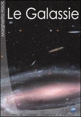 Le galassie di Margherita Hack edito da Masso delle Fate
