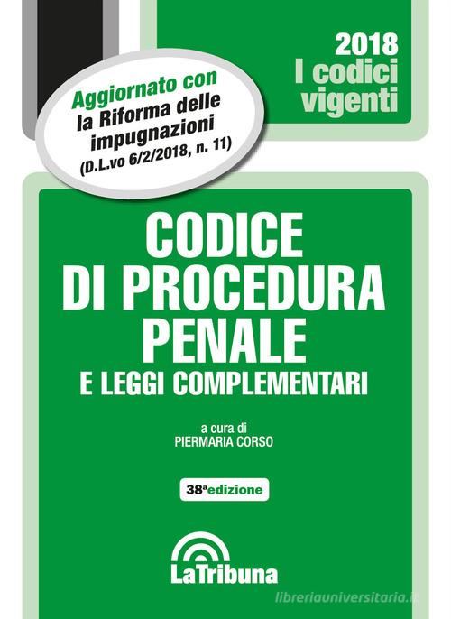 Codice di procedura penale e leggi complementari edito da La Tribuna