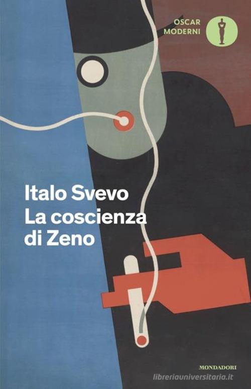 Libro La coscienza di Zeno di Italo Svevo Oscar moderni di Mondadori