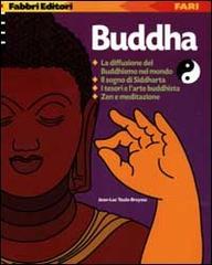 Buddha di Toula Breysse Jean-Luc edito da Fabbri