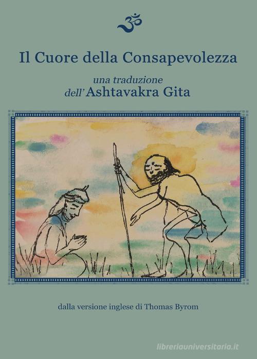 Il cuore della consapevolezza di Thomas Byrom edito da Youcanprint
