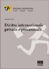 Diritto internazionale privato e processuale di Alessandro Bruni edito da Maggioli Editore