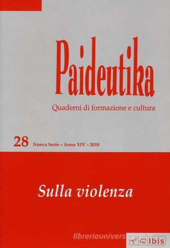 Paideutika vol.28 edito da Ibis