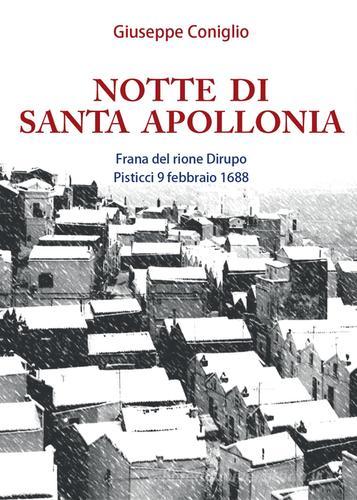 Notte di Santa Apollonia di Giuseppe Coniglio edito da Youcanprint