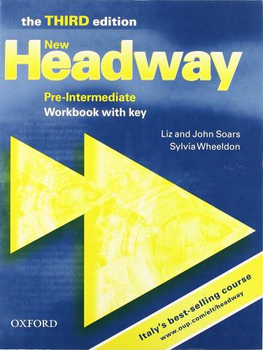 New headway. Pre-intermediate. Workbook. With key. Per le Scuole superiori di Liz Soars, John Soars edito da Oxford University Press
