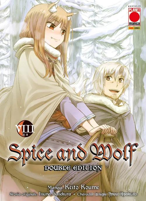 Spice and Wolf. Double edition vol.8 di Keito Koume, Isuna Hasekura edito da Panini Comics