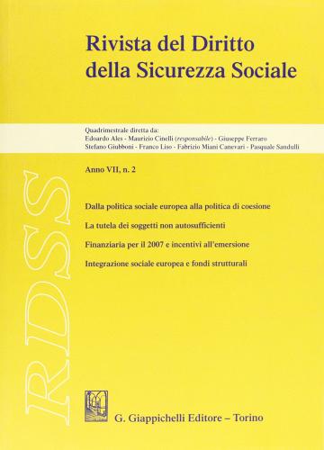 RDSS. Rivista del diritto della sicurezza sociale (2007) vol.2 edito da Giappichelli