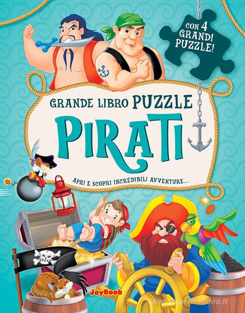 I pirati. Con 4 puzzle edito da Joybook