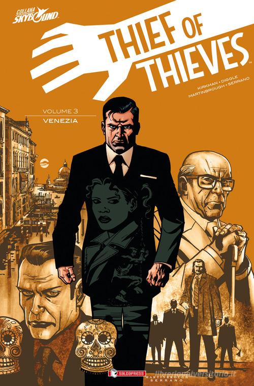 Thief of thieves vol.3 di Robert Kirkman edito da SaldaPress