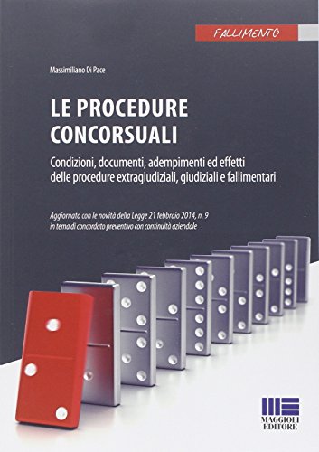 Le procedure concorsuali di Massimiliano Di Pace edito da Maggioli Editore