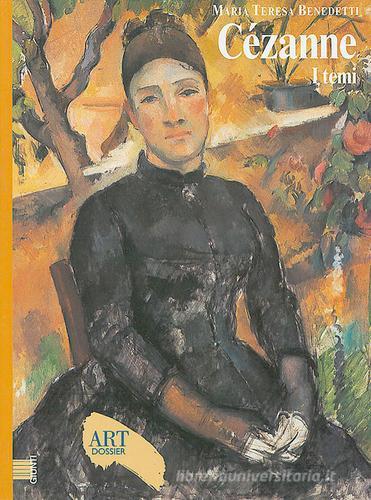 Cézanne. I temi. Ediz. illustrata di Maria Teresa Benedetti edito da Giunti Editore