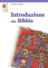 Introduzione alla Bibbia di Claudio Doglio edito da La Scuola SEI