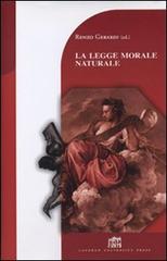 La legge morale naturale di Renzo Gerardi edito da Lateran University Press