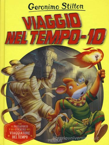 Viaggio nel tempo 6 - Geronimo Stilton - Libro - Piemme - Grandi