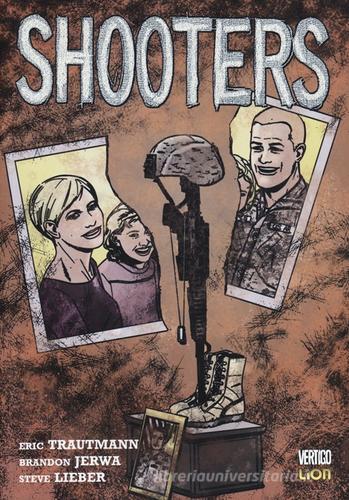 Shooters di Eric Trautmann, Steve Lieber, Brandon Jerwa edito da Lion