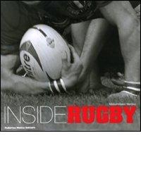 Inside rugby. Ediz. italiana e inglese di Massimiliano Verdino edito da 24 Ore Cultura