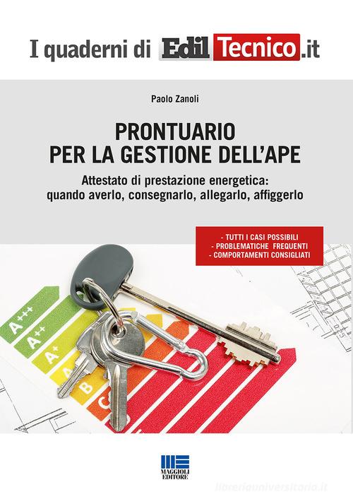 Prontuario per la gestione dell'APE di Paolo Zanoli edito da Maggioli Editore