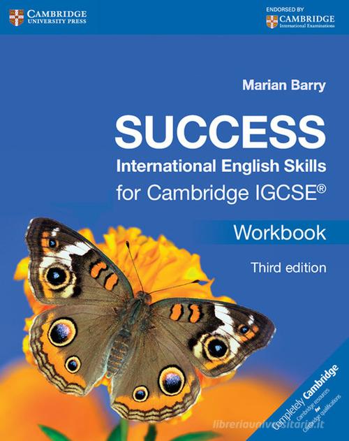 Success international english skills for IGCSE. Workbook. Per le Scuole superiori. Con espansione online di Marian Barry edito da Cambridge University Press