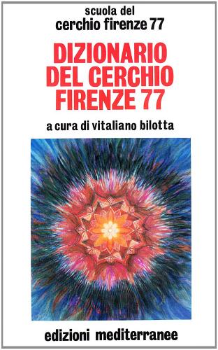 Dizionario del Cerchio Firenze 77 edito da Edizioni Mediterranee