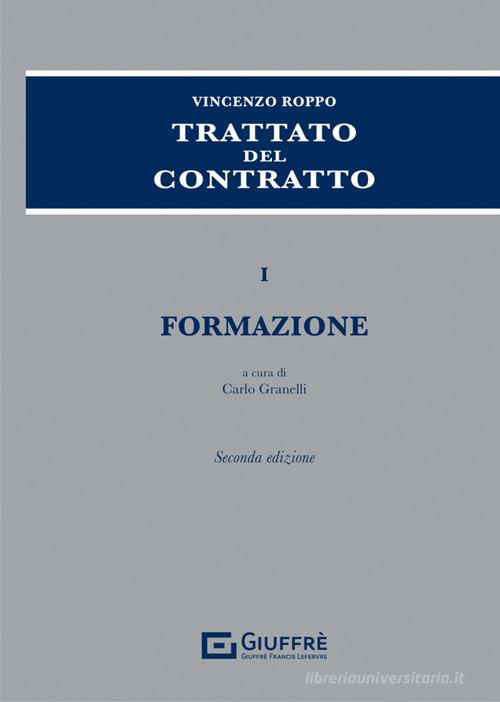 Trattato del contratto vol. 1 di Vincenzo Roppo edito da Giuffrè