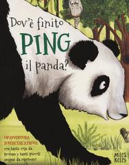 Dov'è finito Ping il panda? Un'avventura supercercatrova di Camilla de La Bédoyère edito da Doremì Junior