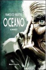 Oceano di Francesco Vidotto edito da Minerva Edizioni (Bologna)