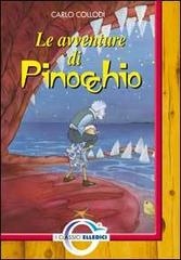 Le avventure di Pinocchio di Carlo Collodi edito da Editrice Elledici