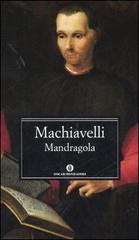 Mandragola di Niccolò Machiavelli edito da Mondadori