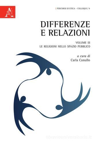 Differenze e relazioni vol.3 edito da Aracne