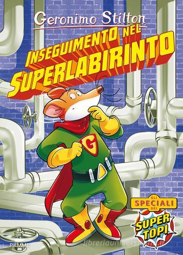 Inseguimento nel superlabirinto. Ediz. a colori di Geronimo Stilton edito da Piemme