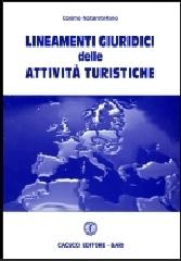 Lineamenti giuridici delle attività turistiche di Cosimo Notarstefano edito da Cacucci
