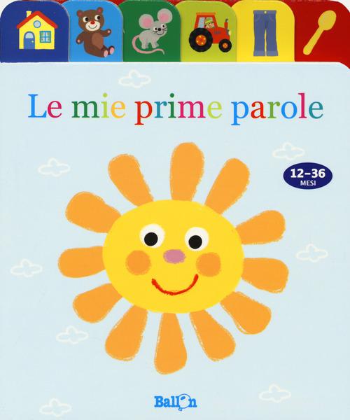 Le mie prime paroline. Anatroccoli. Ediz. a colori edito da Ballon