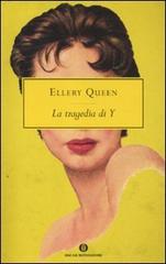 La tragedia di Y di Ellery Queen edito da Mondadori