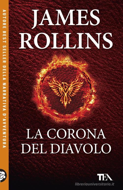 Libro La corona del diavolo di James Rollins TEA Uno di TEA