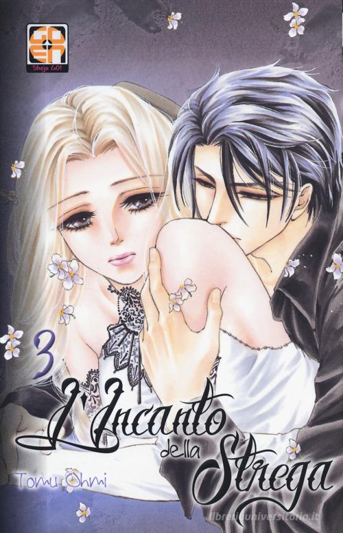 L'incanto della strega vol. 3 di Tomu Ohmi edito da Goen
