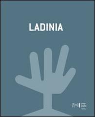 Ladinia. Ediz. multilingue edito da Tappeiner