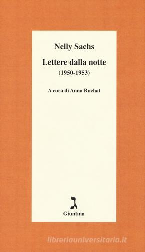 Lettere dalla notte (1950-1953) di Nelly Sachs edito da Giuntina