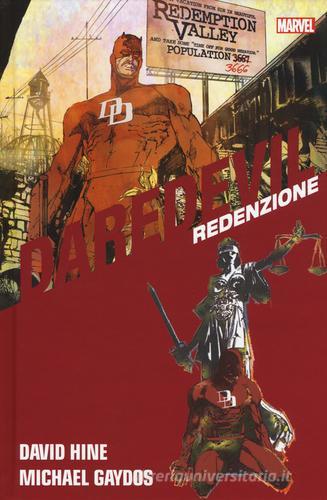 Redenzione. Daredevil collection vol.12 di David Hine, Michael Gaydos edito da Panini Comics