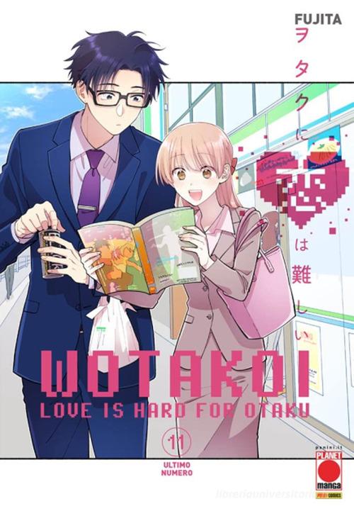Wotakoi. Love is hard for otaku. Ediz. variant vol.11 di Fujita edito da Panini Comics