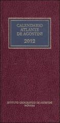Calendario atlante De Agostini 2012. Con aggiornamento online edito da De Agostini