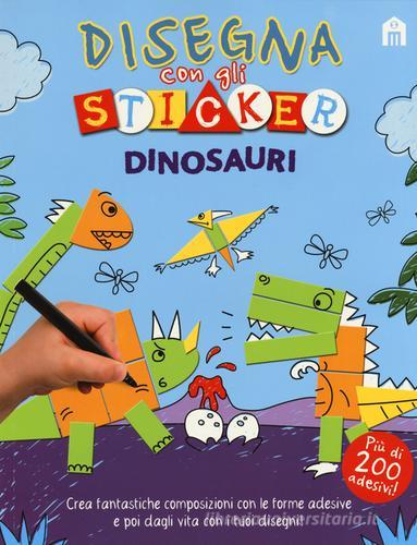 Dinosauri. Disegna con gli sticker edito da Magazzini Salani