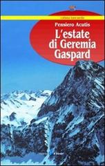 Libro L'estate di Geremia Gaspard di Pensiero Acutis Bancarella di Il Punto PiemonteinBancarella