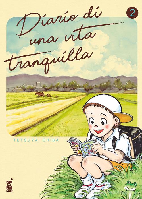 Diario di una vita tranquilla vol. 2 di Tetsuya Chiba edito da Star Comics