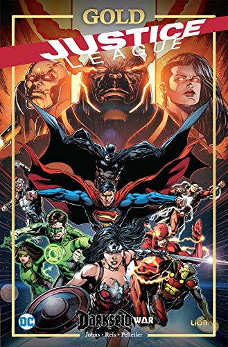 Darkseid war. Justice League di Geoff Johns, Jason Fabok, Francis Manapul edito da Lion